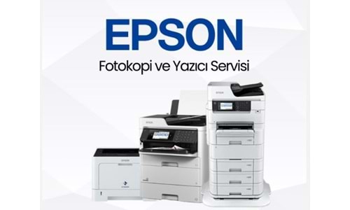 Tüm Epson Modellerinde Servis ve Onarım İmkanı